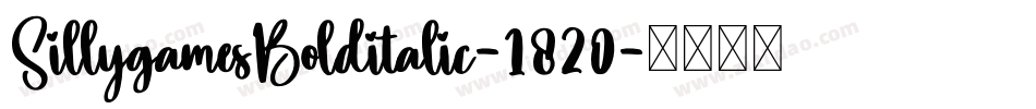 SillygamesBolditalic-1820字体转换
