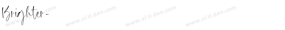Brighter字体转换