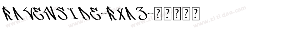 Ravenside-Rxa3字体转换