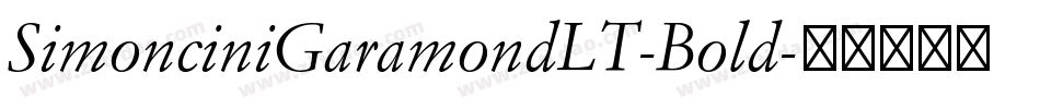 SimonciniGaramondLT-Bold字体转换