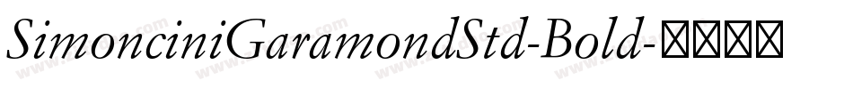SimonciniGaramondStd-Bold字体转换