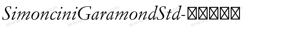 SimonciniGaramondStd字体转换