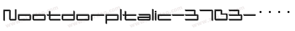 NootdorpItalic-37D3字体转换