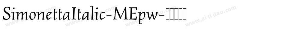 SimonettaItalic-MEpw字体转换