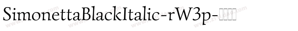 SimonettaBlackItalic-rW3p字体转换