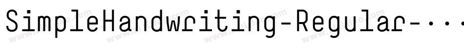 SimpleHandwriting-Regular字体转换 SimpleHandwriting-Regular字体转换
