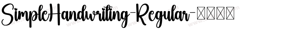 SimpleHandwriting-Regular字体转换 SimpleHandwriting-Regular字体转换