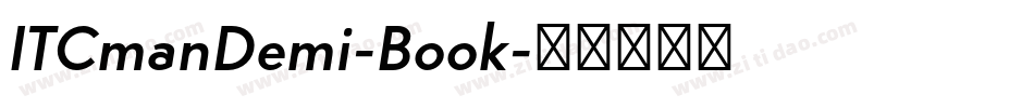 ITCmanDemi-Book字体转换