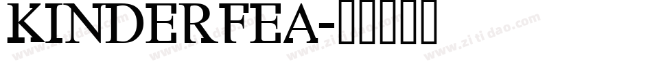 KINDERFEA字体转换