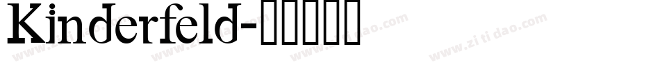 Kinderfeld字体转换