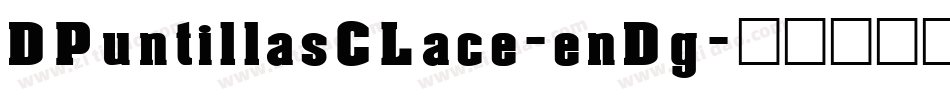 DPuntillasCLace-enDg字体转换