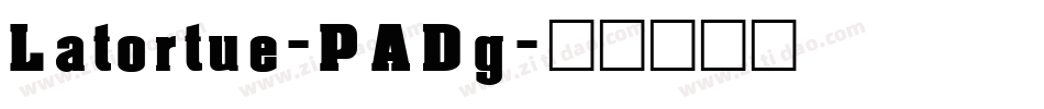Latortue-PADg字体转换
