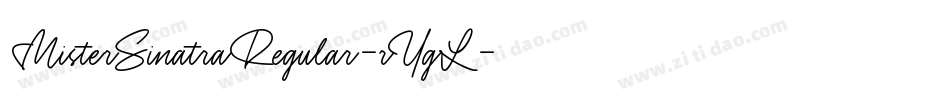 MisterSinatraRegular-rYgL字体转换