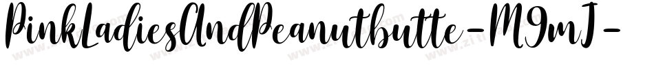 PinkLadiesAndPeanutbutte-M9mJ字体转换