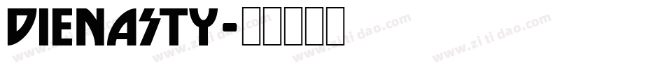 DIENASTY字体转换