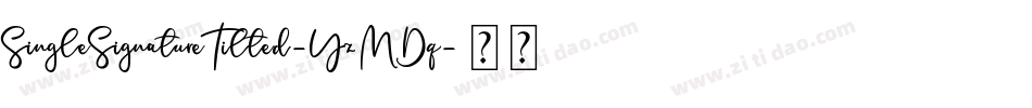 SingleSignatureTilted-YzMDq字体转换