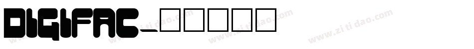 DIGIFAC字体转换