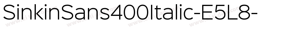 SinkinSans400Italic-E5L8字体转换