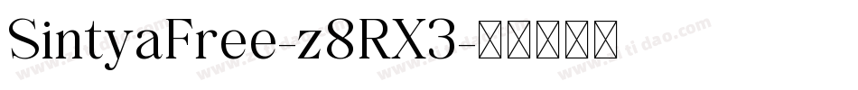SintyaFree-z8RX3字体转换 SintyaFree-z8RX3字体转换