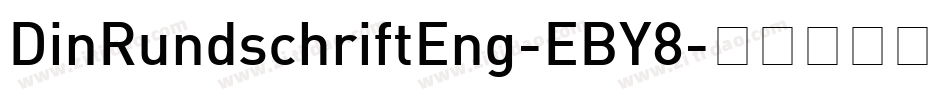 DinRundschriftEng-EBY8字体转换