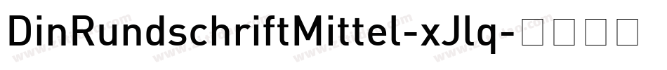 DinRundschriftMittel-xJlq字体转换