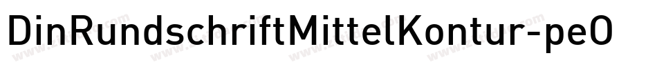 DinRundschriftMittelKontur-peOO字体转换