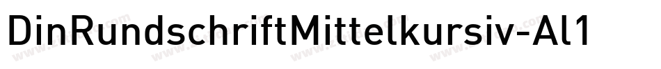 DinRundschriftMittelkursiv-Al1A字体转换
