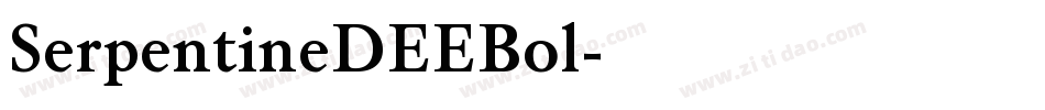 SerpentineDEEBol字体转换
