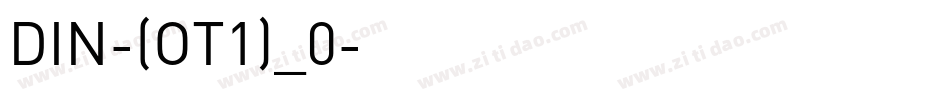 DIN-(OT1)_0字体转换