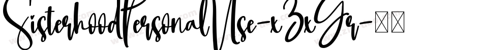 SisterhoodPersonalUse-x3xGr字体转换