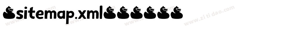 /sitemap.xml字体转换