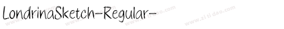 LondrinaSketch-Regular字体转换
