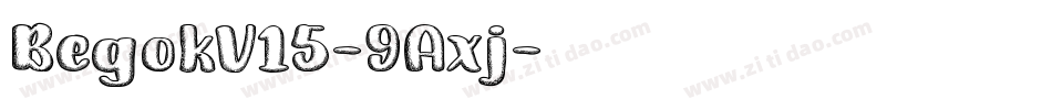 BegokV15-9Axj字体转换