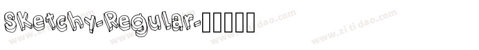Sketchy-Regular字体转换