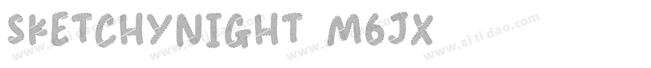 SketchyNight-M6jx字体转换