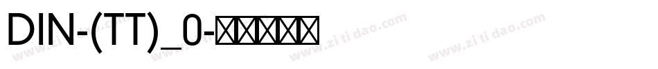 DIN-(TT)_0字体转换