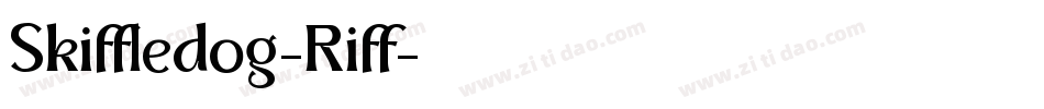 Skiffledog-Riff字体转换