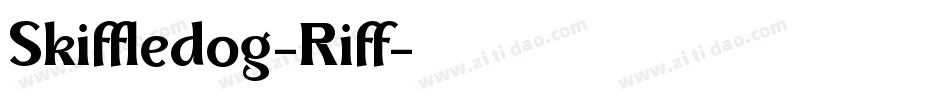 Skiffledog-Riff字体转换