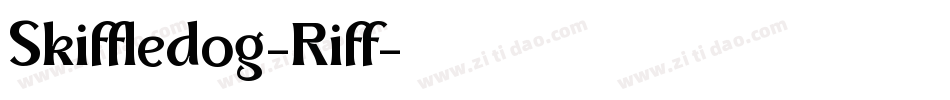 Skiffledog-Riff字体转换