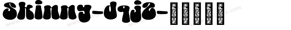 Skinny-dqjZ字体转换
