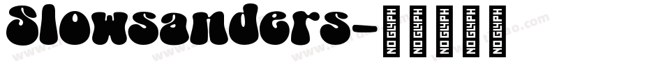 Slowsanders字体转换