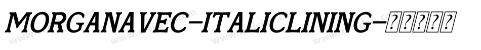 MorganAvec-ItalicLining字体转换