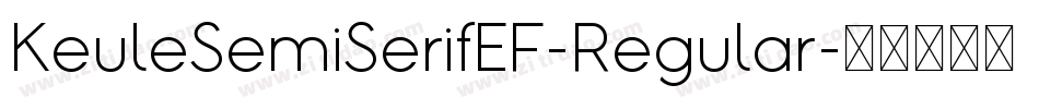KeuleSemiSerifEF-Regular字体转换