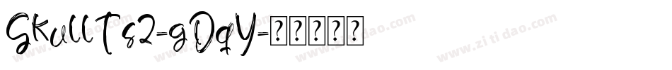 SkullTs2-gDqY字体转换