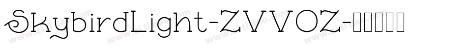 SkybirdLight-ZVVOZ字体转换