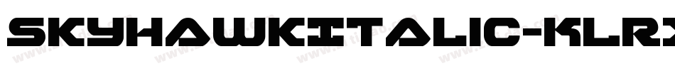 SkyhawkItalic-KLRX字体转换