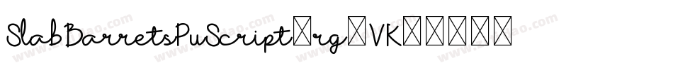 SlabBarretsPuScript-rg3VK字体转换