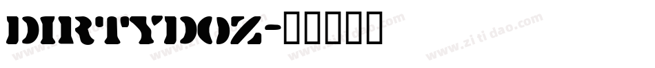 DIRTYDOZ字体转换