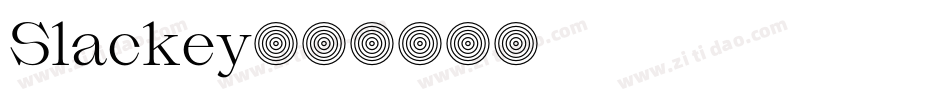 Slackey字体转换