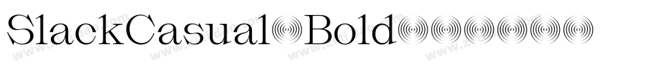 SlackCasual-Bold字体转换